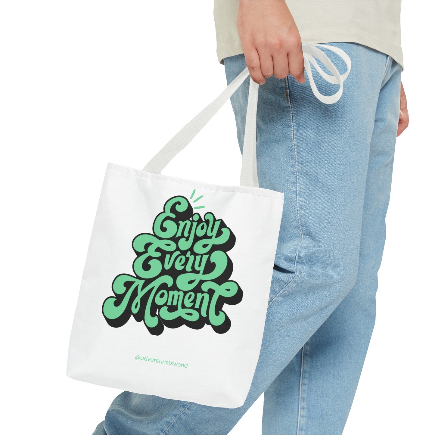 Enjoy Every Moment Tote Bag