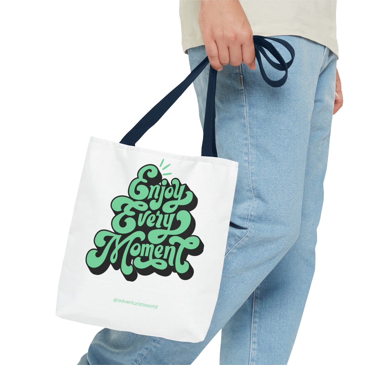 Enjoy Every Moment Tote Bag